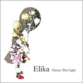 LP Elika: Always The Light