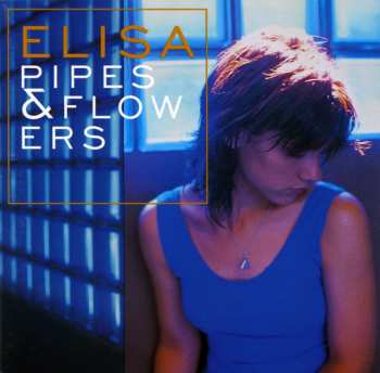 Album Elisa: Pipes & Flowers