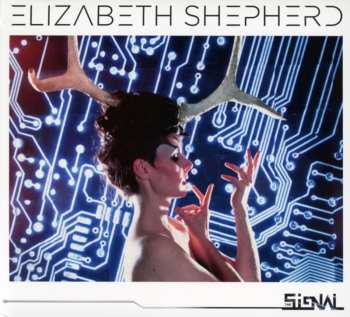 CD Elizabeth Shepherd: The Signal