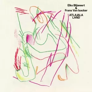 Elko & Frans V Blijweert: Atlajala Land