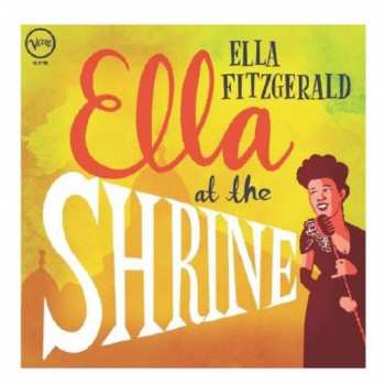 LP Ella Fitzgerald: Ella At The Shrine LTD | CLR