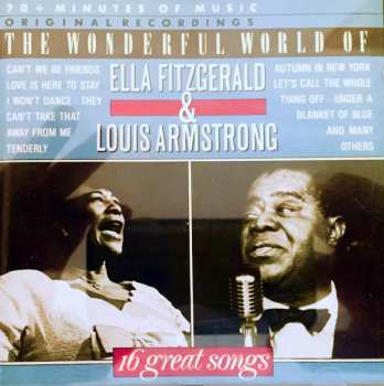 Album Louis Armstrong: The Wonderful World Of Ella Fitzgerald & Louis Armstrong - 16 Great Songs