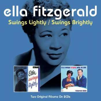 2CD/Set di cofanetti Ella Fitzgerald: Swings Lightly / Swings Brightly