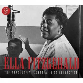 3CD Ella Fitzgerald: The Absolutely Essential 3 CD Collection