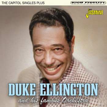 Album Ellington,duke & His Famous Orchestra: Capitol Singles Plus