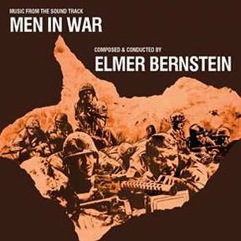 CD Elmer Bernstein: Men In War (Music From The Sound Track)