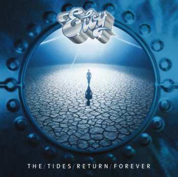 CD Eloy: The Tides Return Forever