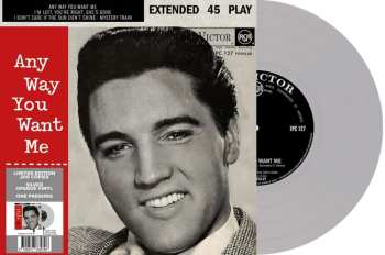 SP Elvis Presley: Any Way You Want Me (south Africa) (limited Edition) (silver Vinyl)