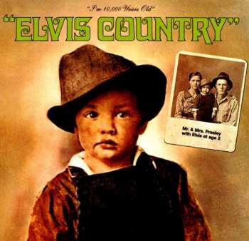 CD Elvis Presley: Elvis Country (I'm 10,000 Years Old)