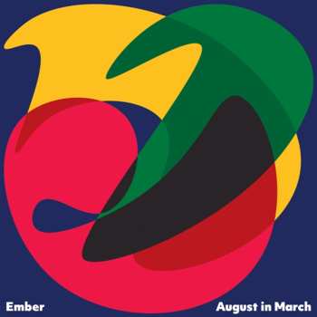 Album Ember: August In March