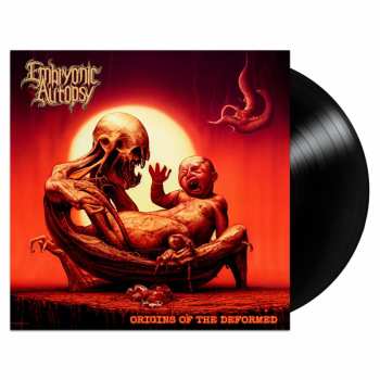 LP Embryonic Autopsy: Origins Of The Defor