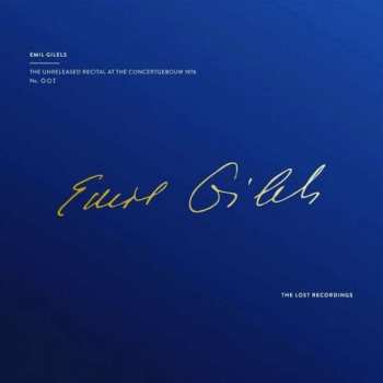 2LP Emil Gilels: The Unreleased Recital At The Concertgebouw