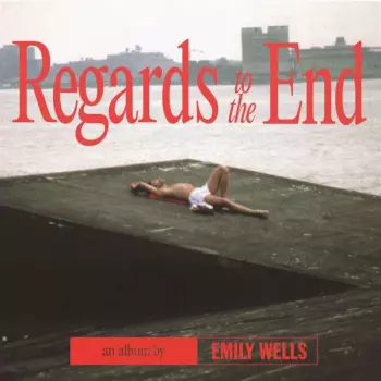 Regards To The End