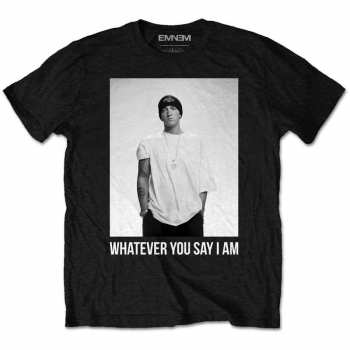 Merch Eminem: Maglietta Whatever 