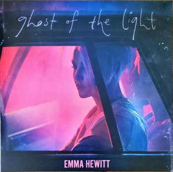 LP Emma Hewitt: Ghost Of The Light