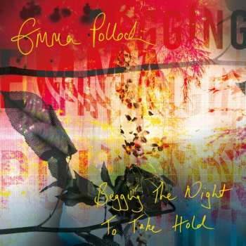 CD Emma Pollock: Begging The Night To Take Hold