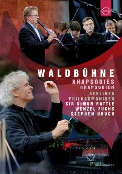 DVD Emmanuel Chabrier: Berliner Philharmoniker - Waldbühnenkonzert 2007 "rhapsodies"