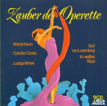 2CD Emmerich Kálmán: Zauber Der Operette
