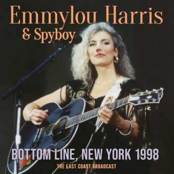 Album Emmylou Harris: Bottom Line, New York 1998
