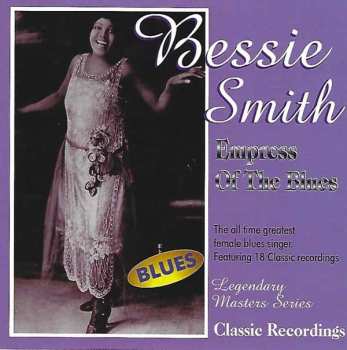 CD Bessie Smith: Empress Of The Blues