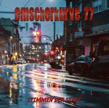 LP Emscherkurve 77: Stimmen der Stadt LTD | CLR