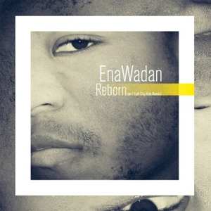 LP Enawadan: Reborn