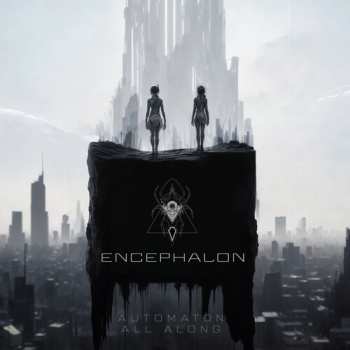 Album Encephalon: Automaton All Along