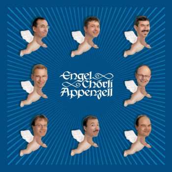 CD Engel Chörli Appenzell: Acht (b)engel A Cappella