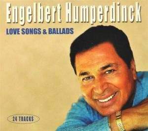 CD Engelbert Humperdinck: Love Songs & Ballads