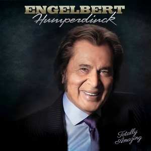 2LP Engelbert Humperdinck: Totally Amazing
