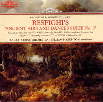 CD William Boughton: Respighi's Ancient Airs And Dances Suite No. 3