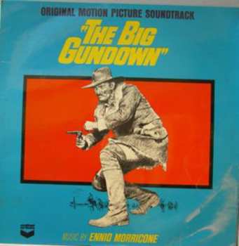 LP Ennio Morricone: The Big Gundown (Original Motion Picture Soundtrack) LTD | NUM