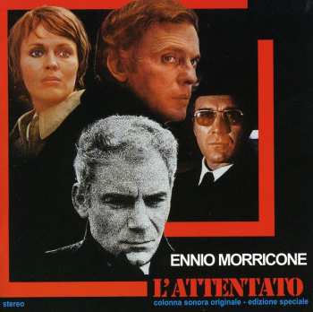 Album Ennio Morricone: L'Attentat (Bande Originale Du Film)