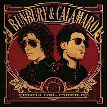 CD Andrés Calamaro: Hijos Del Pueblo (Mano A Mano - México 2014)