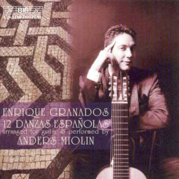 CD Enrique Granados: 12 Danzas Españolas (Arranged For Guitar)