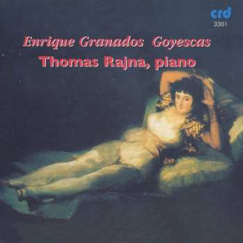 CD Enrique Granados: Goyescas