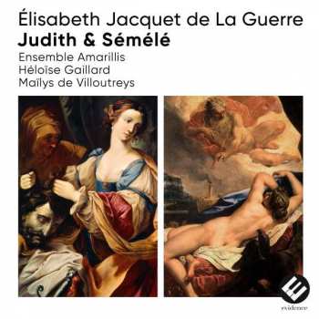 CD Amarillis: Judith & Sémélé 