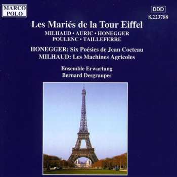 Album Arthur Honegger: Les Mariés De La Tour Eiffel