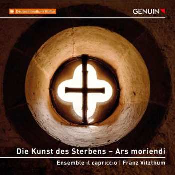CD Franz Vitzthum: Die Kunst Des Sterbens - Ars Moriendi