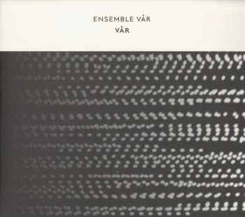 Album Ensemble VÅR: Vår