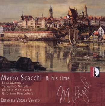 CD Ensemble Vocale Veneto: Marco Scacchi & His Time