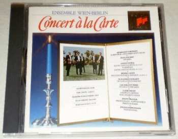 Album Ensemble Wien-Berlin: Concert À La Carte