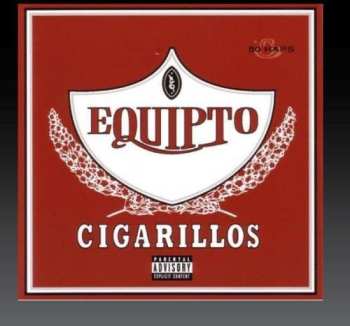 Album Equipto: Cigarillos