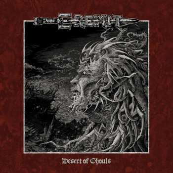 Album Eremit: Desert Of Ghouls