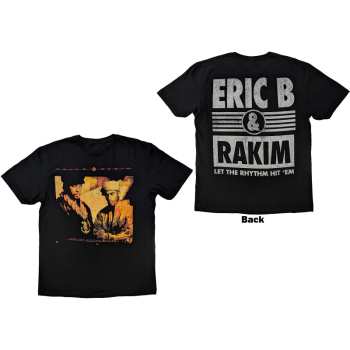 Merce Eric B. & Rakim: Eric B. & Rakim Unisex T-shirt: Let The Rhythm Begin (back Print) (small) S