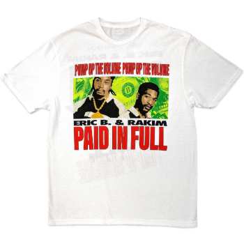 Merch Eric B. & Rakim: Maglietta Pump Up The Volume