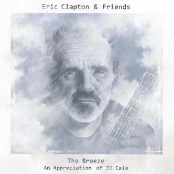 2CD/Set di cofanetti Eric Clapton & Friends: The Breeze (An Appreciation Of JJ Cale) DLX