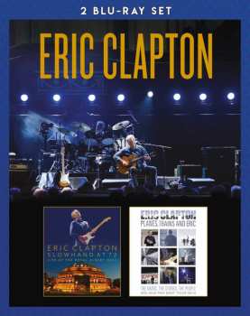 2Blu-ray Eric Clapton: Slowhand At 70 & Planes, Trains And Eric 