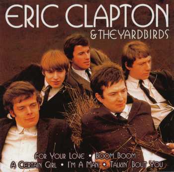 CD The Yardbirds: Eric Clapton & The Yardbirds