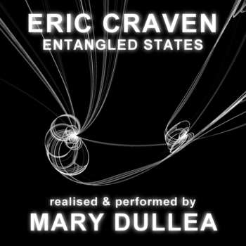 2CD Eric Craven: Entangled States
